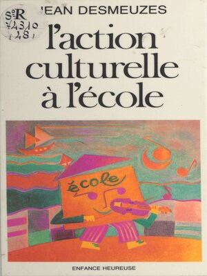 cover image of L'action culturelle à l'école